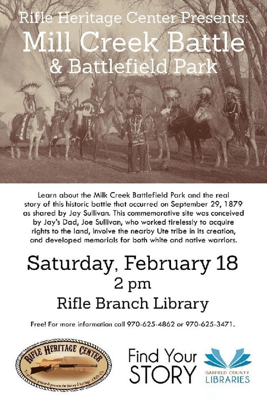 Rifle Heritage Center Special Presentation Of Mill Creek Battle This Saturday