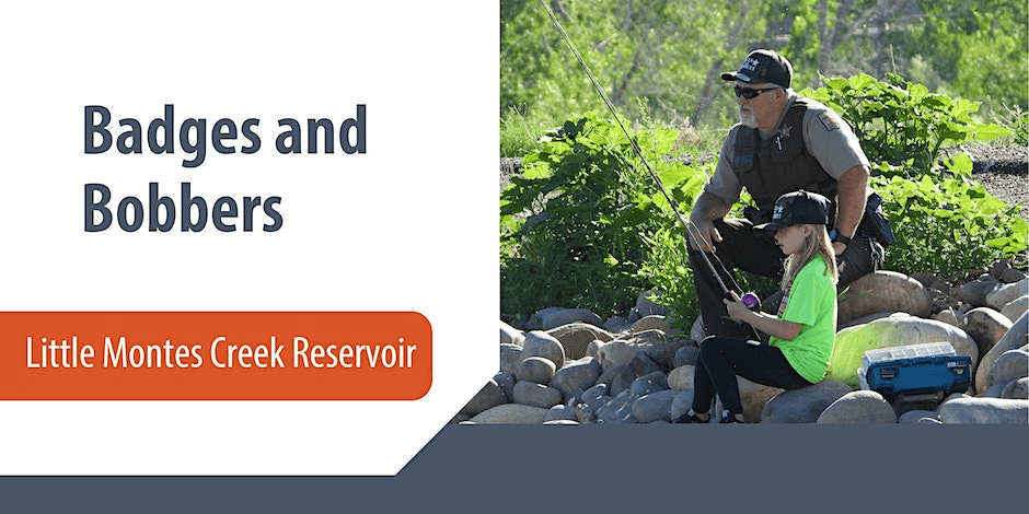 Badgers & Bobbers Event To Be Held At Little Montes Creek Reservoir