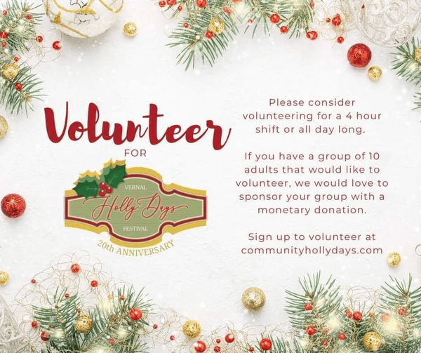 2023 Vernal Holly Days Festival Needing Volunteers