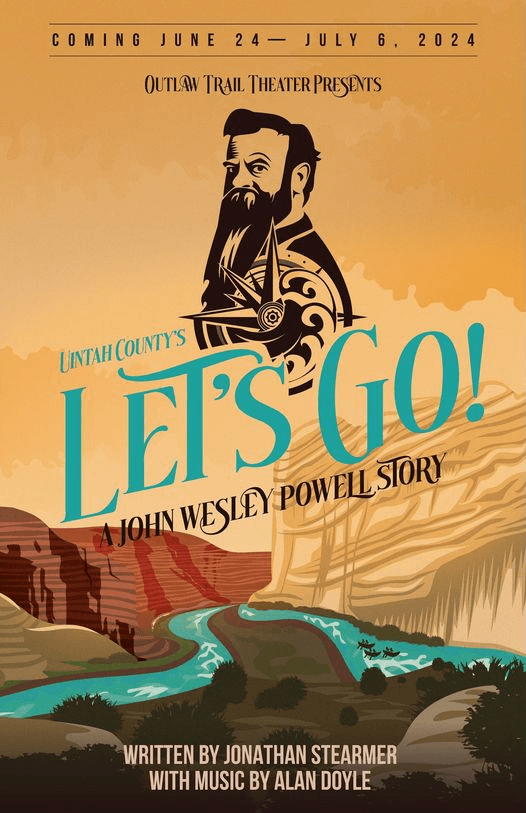 ‘Let’s Go – A John Wesley Powell Story’ Preparing For Debut