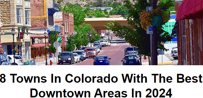 Craig Makes List Of Colorado Towns With Best Downtown Areas