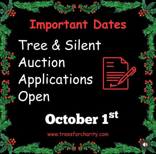 Applications Now Accepted For Trees For Charity Trees And Silent Auction