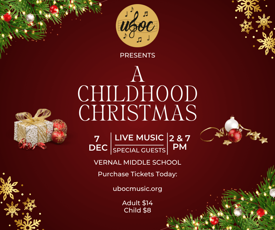 Tomorrow: Uintah Basin Orchestra And Chorus Presents ‘A Childhood Christmas’