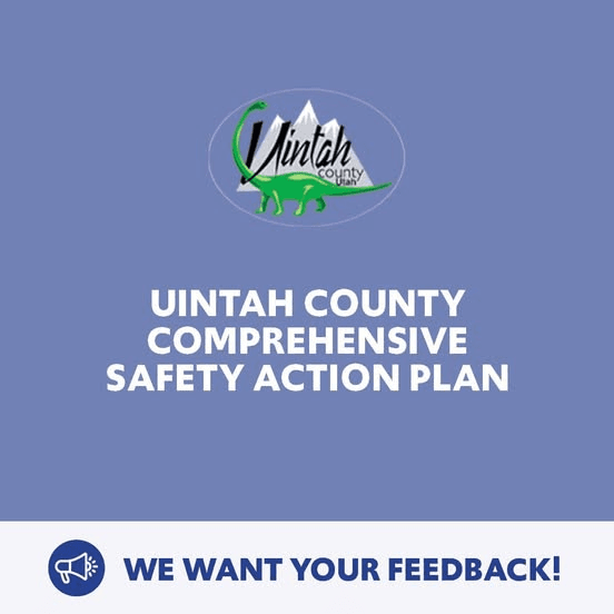 Uintah County Seeks Input On Comprehensive Safety Action Plan
