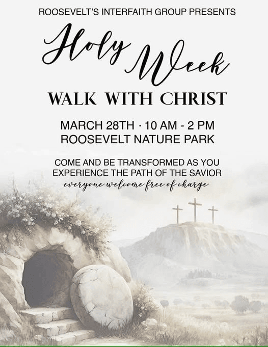 ‘Holy Week Walk With Christ’ Event Happening This Saturday In Roosevelt