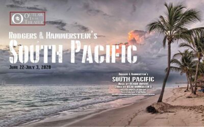 Sign Up for Audition Time for Outlaw Trail Theater’s ‘South Pacific’