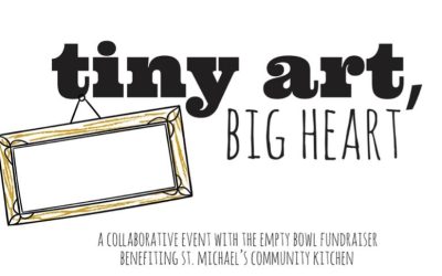 ‘Tiny Art, Big Heart’ Show to Benefit Community Kitchen