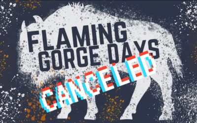 Flaming Gorge Days 2023 Canceled