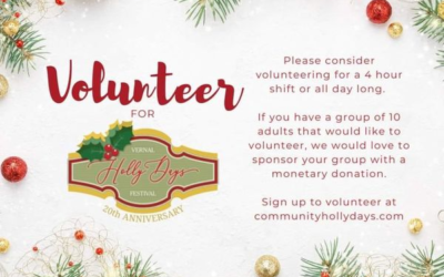 2023 Vernal Holly Days Festival Needing Volunteers