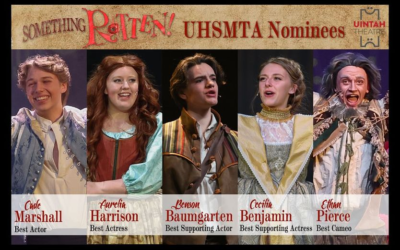 UHSMTA Praise Uintah Theatre’s ‘Something Rotten!’