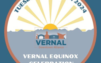 Vernal Downtown Alliance Holding 1st Annual Vernal Equinox Celebration