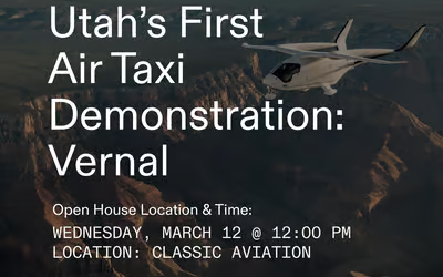 Vernal Among Stops For Utah’s First Air Taxi Demonstrations