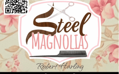 ‘Steel Magnolias’ Opening At Vernal Theatre: Live Tomorrow