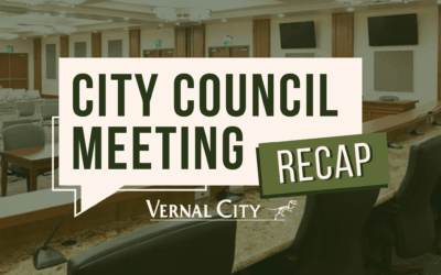 Vernal City Council Recap
